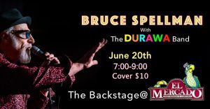 Bruce Spellman with the Durawa Band @ The Backstage | Austin | Texas | United States