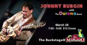 Johnny Burgin with the Durawa Band @ The Backstage | Austin | Texas | United States