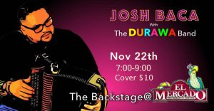 JOSH BACA with the Durawa Band @ The Backstage | Austin | Texas | United States