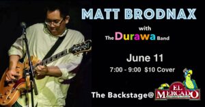 Matt Brodnax with the Durawa Band @ The Backstage | Austin | Texas | United States