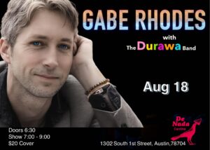 Gabe Rhodes with Durawa @ The Backstage | Austin | Texas | United States
