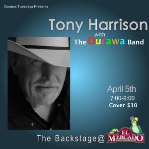 TONY HARRISON with the Durawa Band @ The Backstage | Austin | Texas | United States