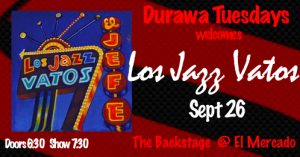Los Jazz Vatos with DURAWA @ The Backstage | Austin | Texas | United States