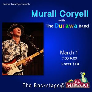 MURALI CORYELL with the Durawa Band @ The Backstage | Austin | Texas | United States