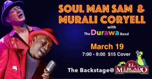 Murali Coryell & Soul Man Sam with the Durawa Band @ The Backstage | Austin | Texas | United States